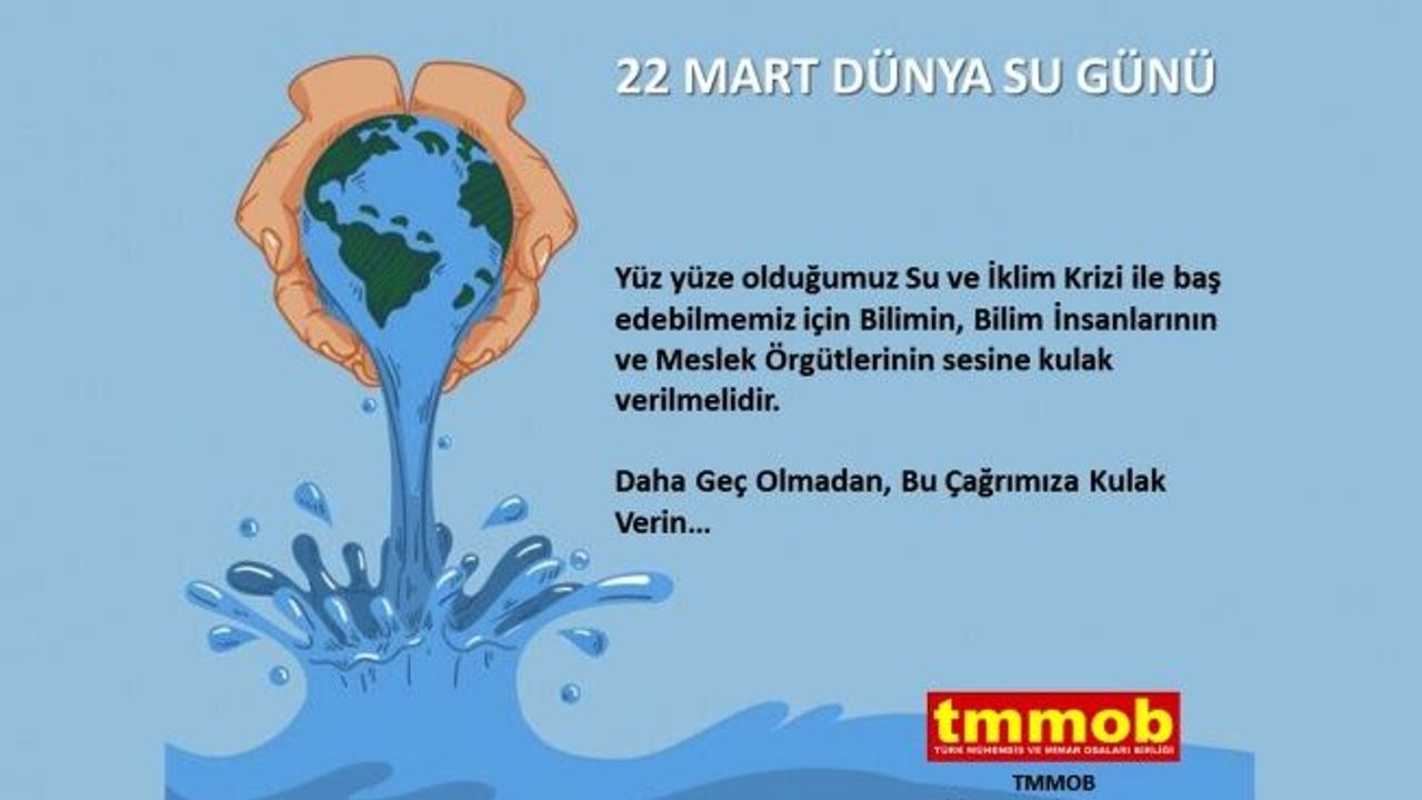 Su ve iklim krizi ile baş edebilmek için bilimin sesine kulak verilsin