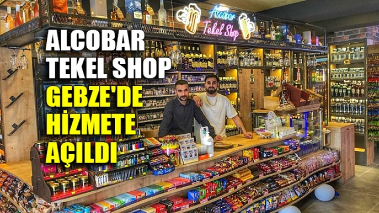 Alcobar Tekel Gebze'de hizmete açıldı