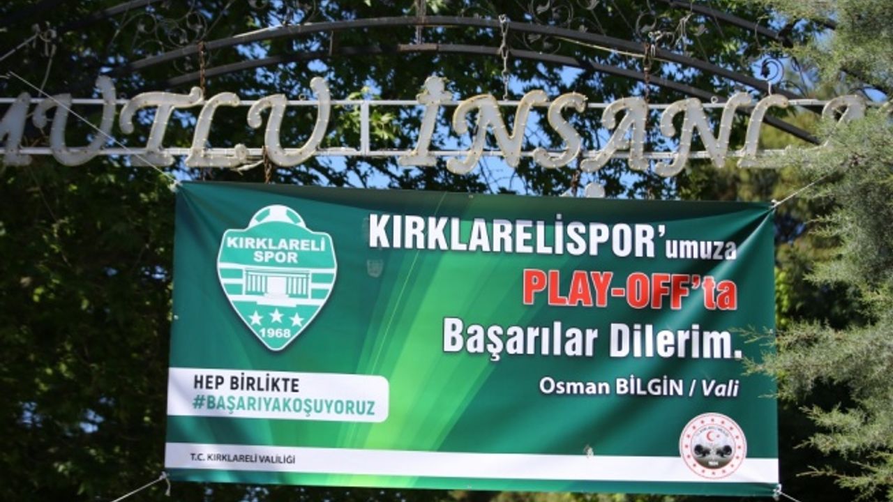 Kırklarelispor'un 1. Lig yolculuğu kente heyecan yaşatıyor