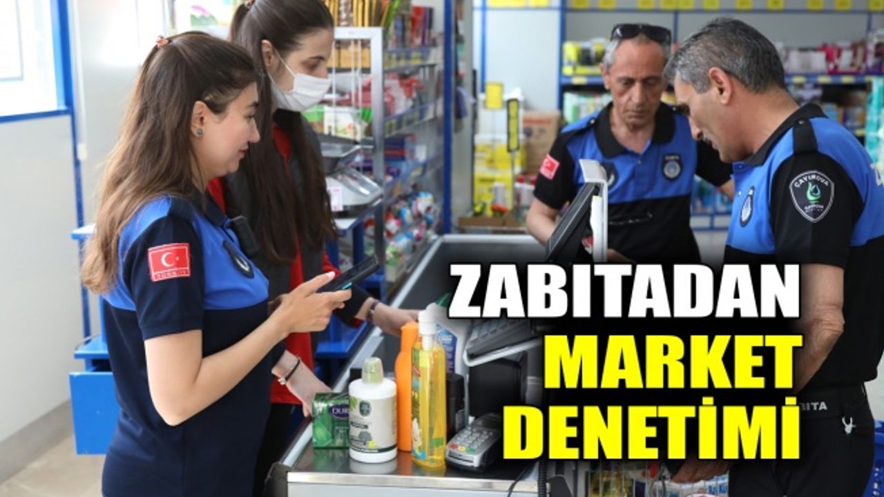 Çayırova zabıtasından market denetimi