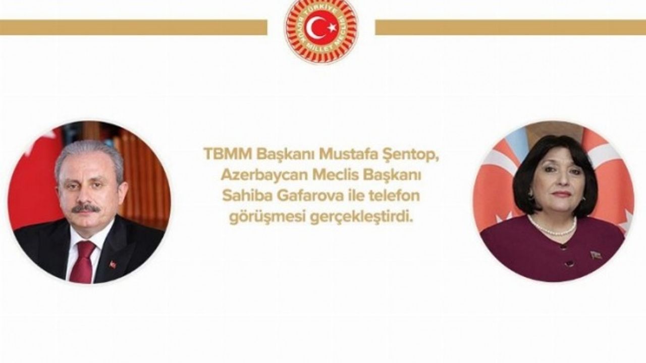 TBMM Başkanı Şentop'tan Azerbaycan'a taziye telefonu