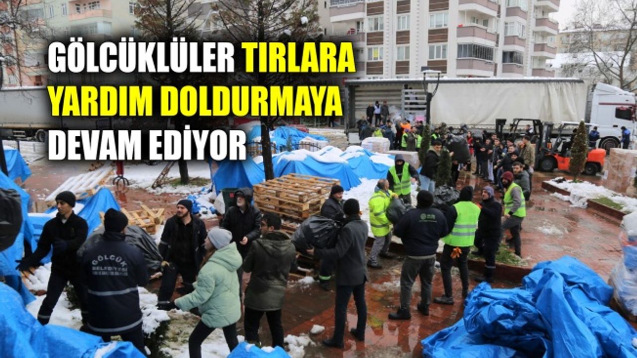 Gölcüklüler tırlara yardım doldurmaya devam ediyor