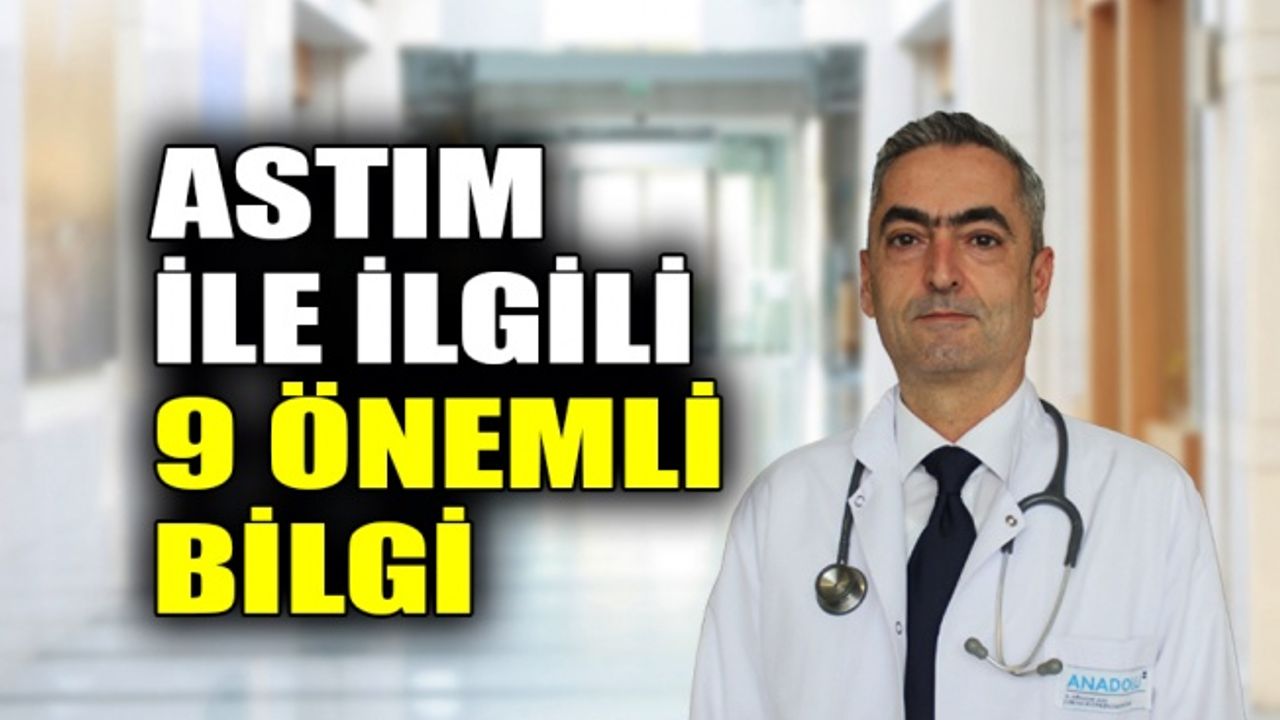 Astım ile ilgili 9 önemli bilgi