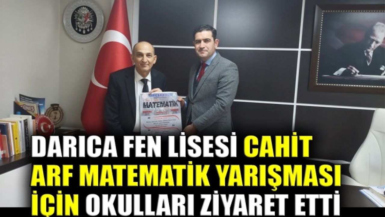 Darıca Fen Lisesi, Cahit Arf Matematik Yarışması için okulları ziyaret etti