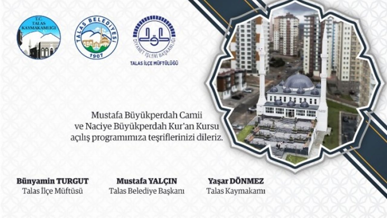 Kayseri Talas'ta Mustafa Büyükperdah Camii açılıyor