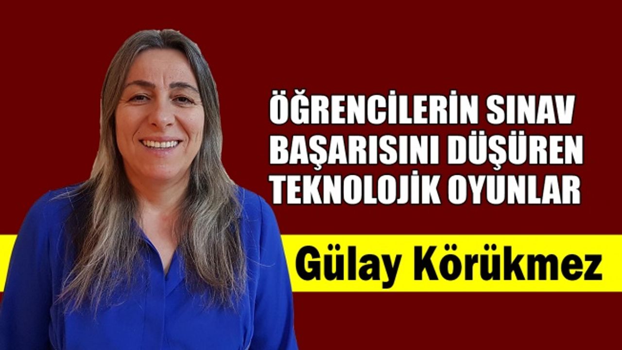 Öğrencilerin sınav başarısını düşüren teknolojik oyunlar