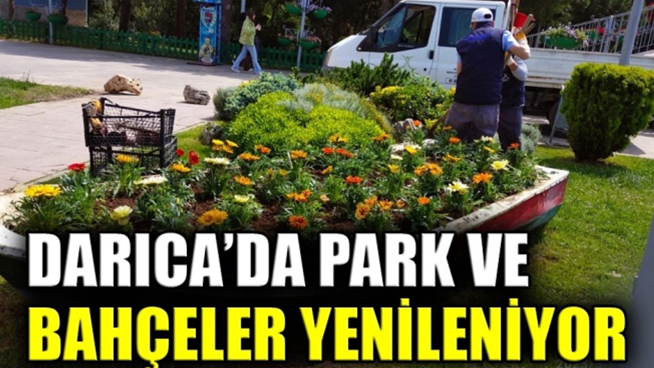 Darıca’da park ve bahçeler yenileniyor