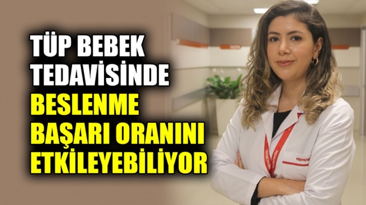Tüp bebek tedavisinde beslenme başarı oranını etkileyebiliyor