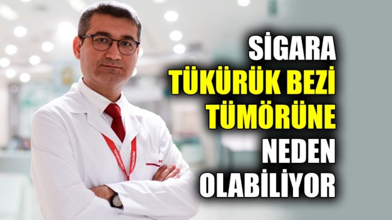 Sigara tükürük bezi tümörüne neden olabiliyor