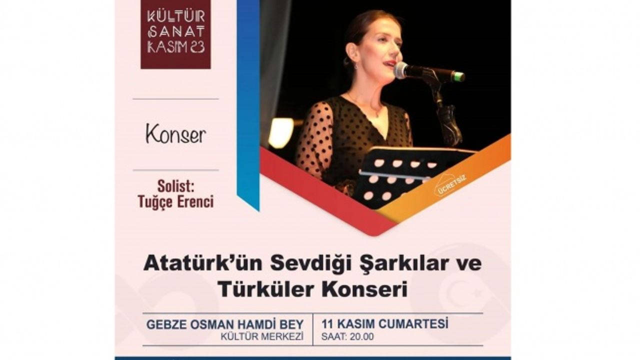 Atatürk sevdiği şarkı ve türkülerle anılacak