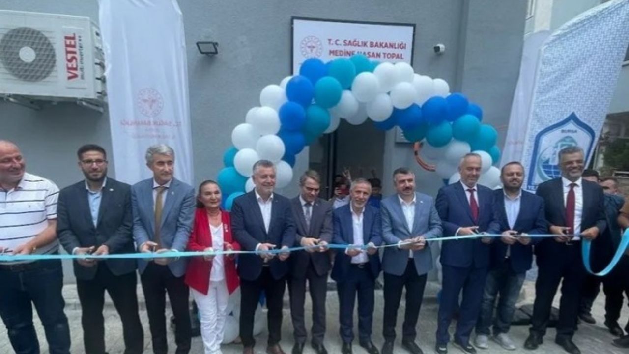 Bursa'da Karaağaç Medine Topal Aile Sağlığı Merkezi açıldı