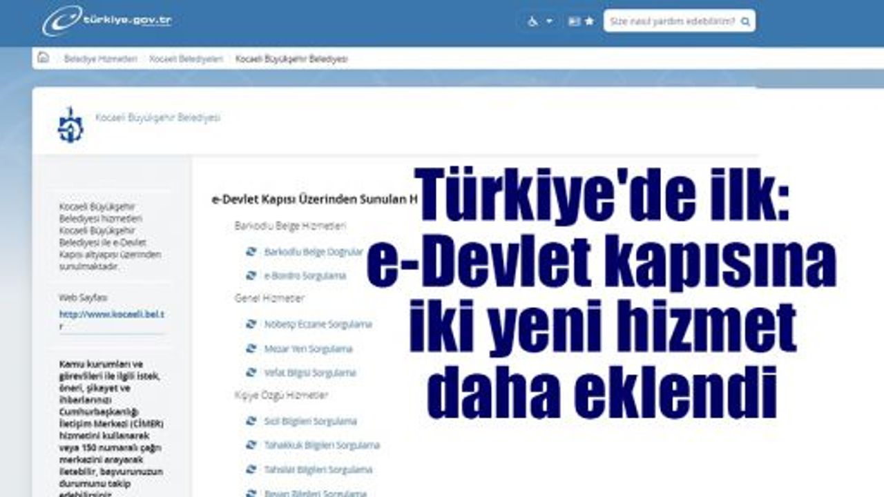 Türkiye'de ilk: e-Devlet kapısına iki yeni hizmet daha eklendi