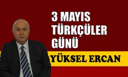 3 Mayıs Türkçüler Günü
