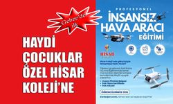 Özel Hisar Koleji’nde İnsansız Hava Aracı Eğitimi