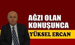 Ağzı olan konuşunca
