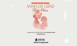 Abbasioğlu: Annelerimiz, en kıymetli değerimizdir