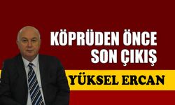 Köprüden önce son çıkış