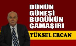 Dünün güneşi bugünün çamaşırı