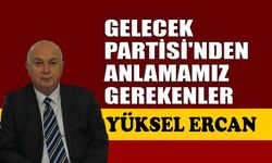 Gelecek Partisi'nden anlamamız gerekenler