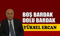Boş bardak, dolu bardak