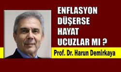 Enflasyon düşerse hayat ucuzlar mı?