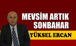 Mevsim artık sonbahar