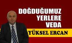 Doğduğumuz yerlere veda