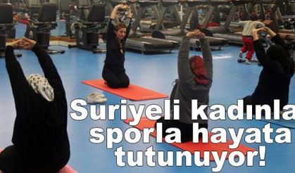 Suriyeli kadınlar sporla hayata tutunuyor