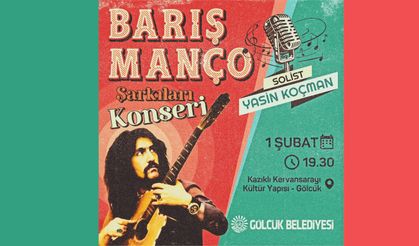 Gölcük’te Cumartesi günü Barış Manço'yu anma konseri