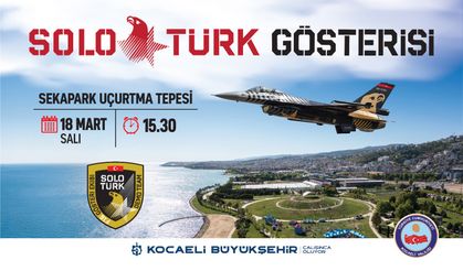 Solotürk, Kocaeli’de gösteri uçuşu yapacak