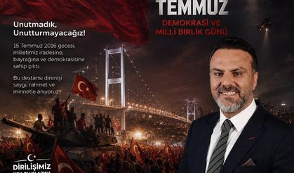 Şakar’dan 15 Temmuz mesajı