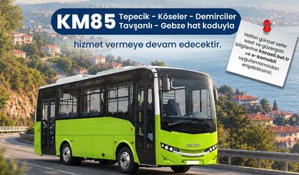 397 No’lu hat KM85 olarak sefer yapacak