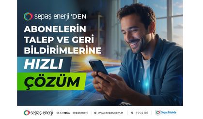 Sepaş Enerji’den abonelerin talep ve geri bildirimlerine hızlı çözüm