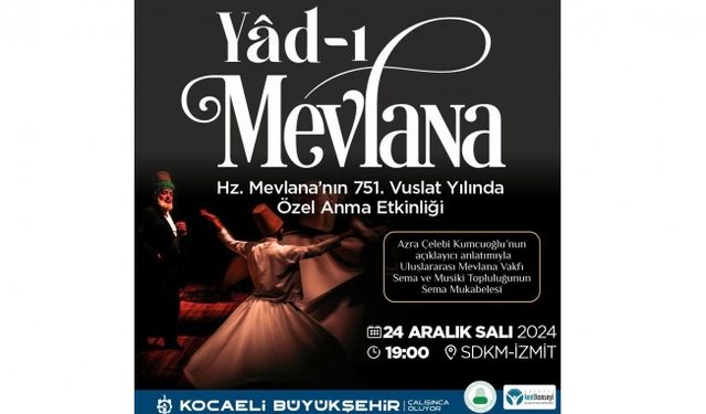 Büyükşehir, Hz. Mevlana’yı anacak