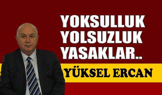 Yoksulluk-yolsuzluk-yasaklar
