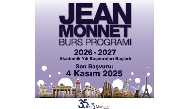 Jean Monnet Burs Programı 2026-2027 akademik yılı duyurusu