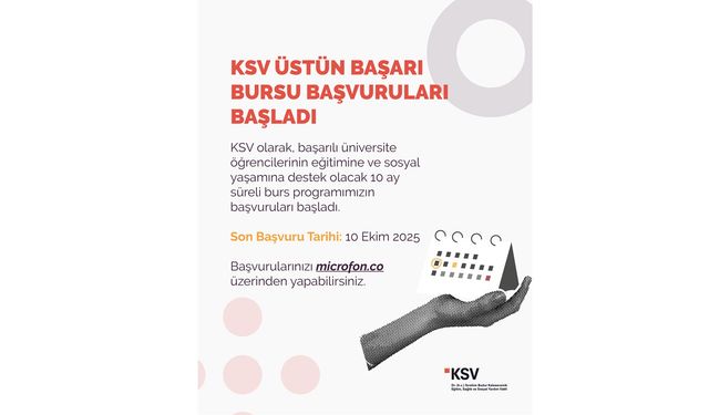 KSV Üstün Başarı Bursu başvuruları başladı