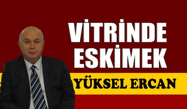 Vitrinde eskimek