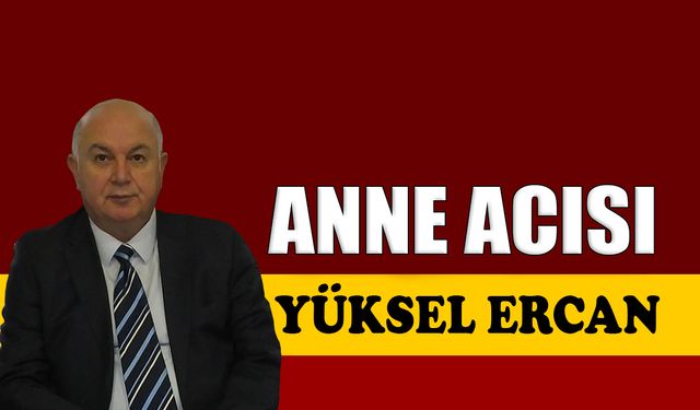 Anne acısı