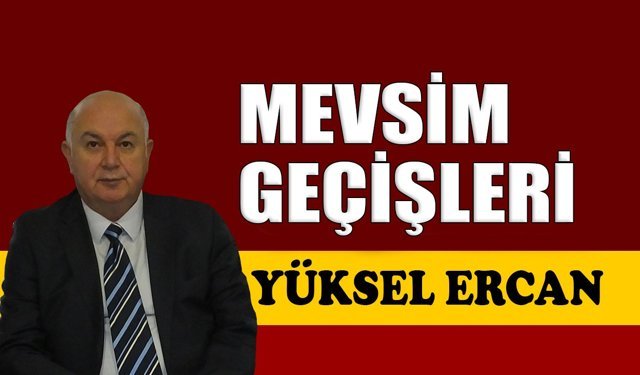 Mevsim geçişleri