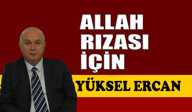 Allah rızası için