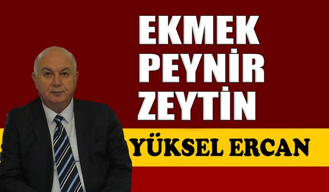 Ekmek-Peynir-Zeytin