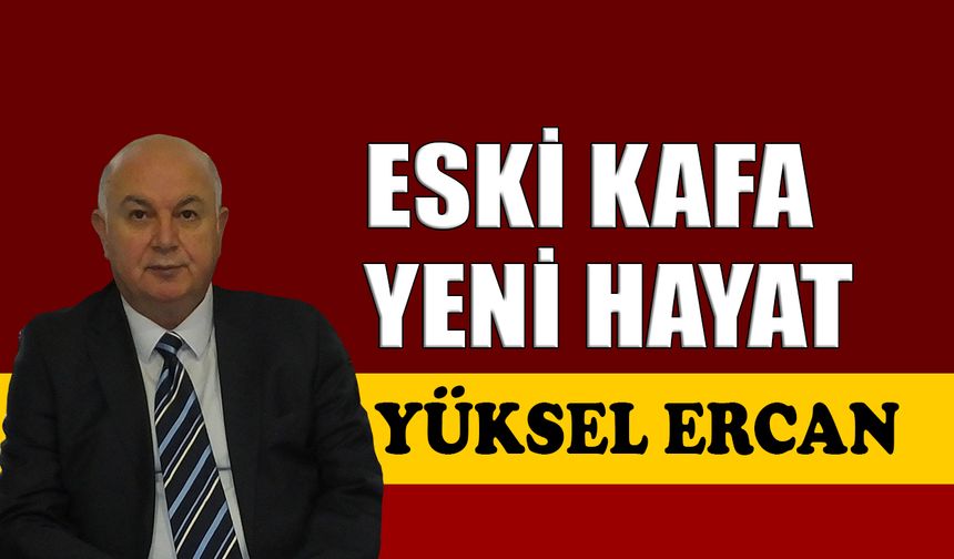 Eski kafa yeni hayat