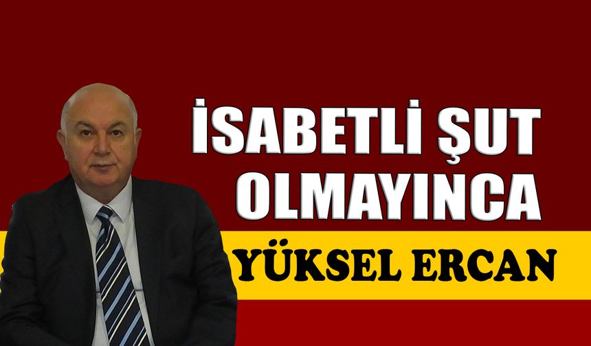 İsabetli şut olmayınca
