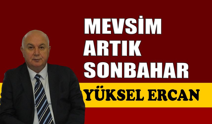Mevsim artık sonbahar