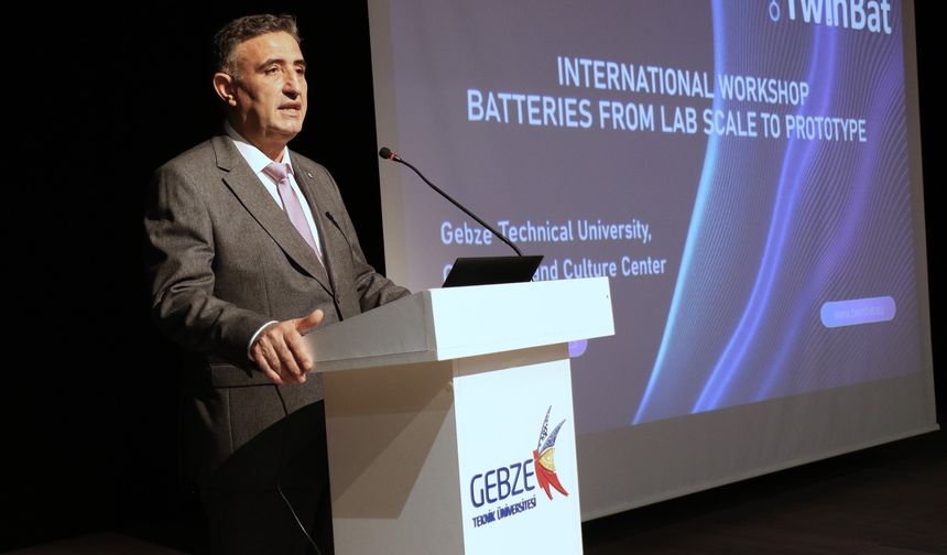 GTÜ’de Uluslararası Batarya Çalıştayı düzenlendi