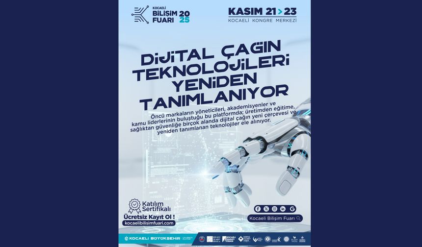Çağın teknolojileri Kocaeli’de tanımlanıyor