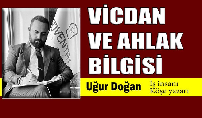 Vicdan ve ahlak bilgisi