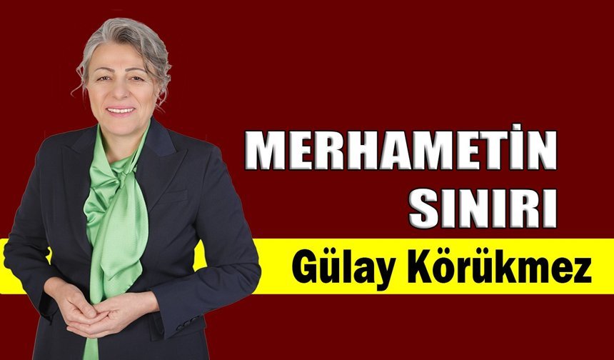Merhametin sınırı