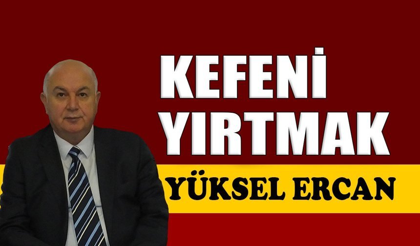 Kefeni yırtmak